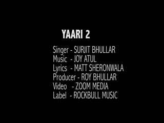 Yaari 2 video