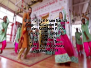 Bhagat Pyare Nachde Video Song ethumb-003.jpg