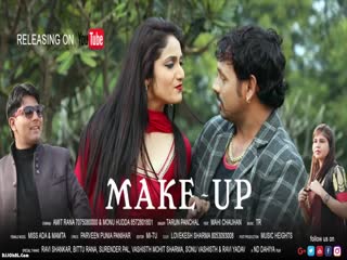 Make-Up Tarun PanchalSong Download