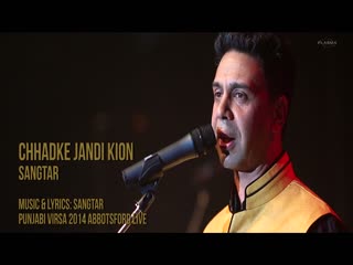 Chhadke Jandi Kion Sangtar Video Song