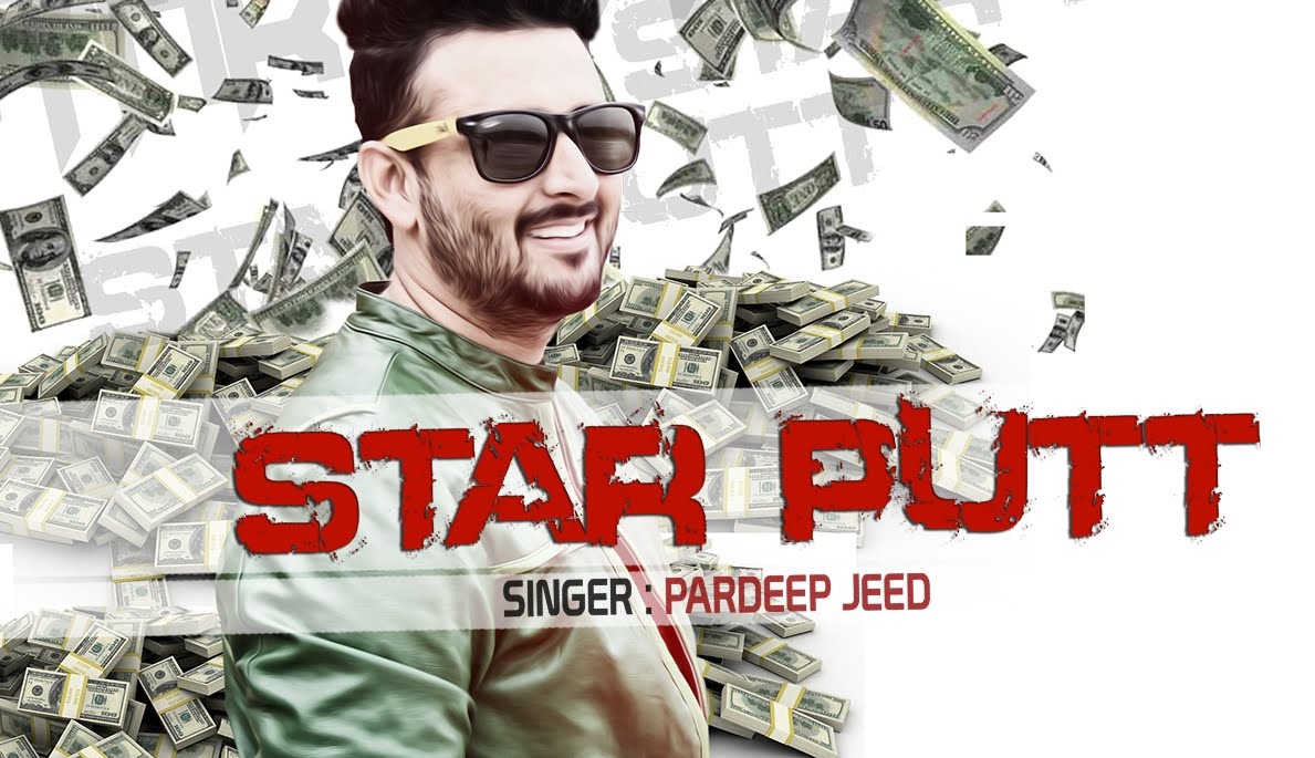 Star Putt Pardeep Jeed Video Song