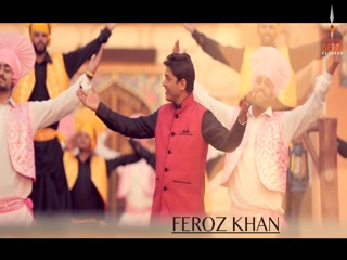 Rangla Punjab Feroz Khan,Gagan KokriSong Download