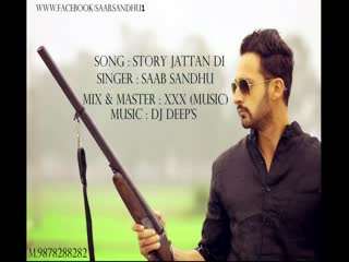 Story Jattan Di Saab Sandhu Video Song