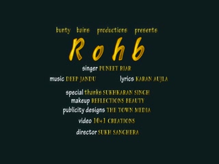 Rohb Puneet Riar Video Song