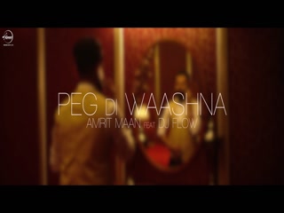 Peg Di Waashna Amrit Maan Video Song
