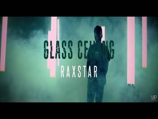 Glass Ceiling Raxstar,Haji SpringerSong Download
