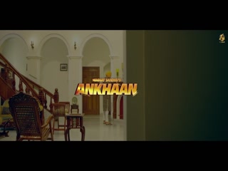 Ankhaan Himmat SandhuSong Download