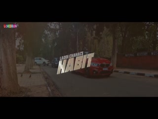 Habit Laddi Chahal Video Song