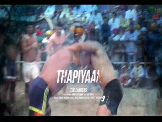Thapiyaan The LandersSong Download