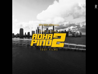 Adha Pind 2 Video Song ethumb-003.jpg